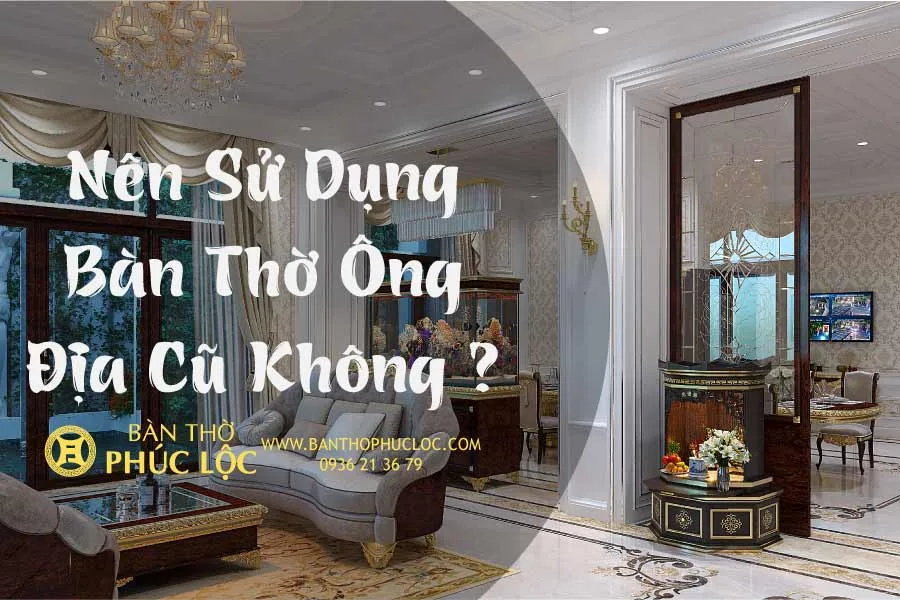 Việc sử dụng bàn thờ ông Địa cũ hay mới là tùy thuộc vào quan điểm và niềm tin tôn giáo của mỗi người. Tuy nhiên, nếu gia chủ đang muốn sử dụng lại bàn thờ ông Địa thì cần lưu ý một số điều quan trọng